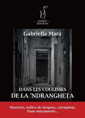Dans les coulisses de la ‘Ndrangheta – Gabriella Marà 